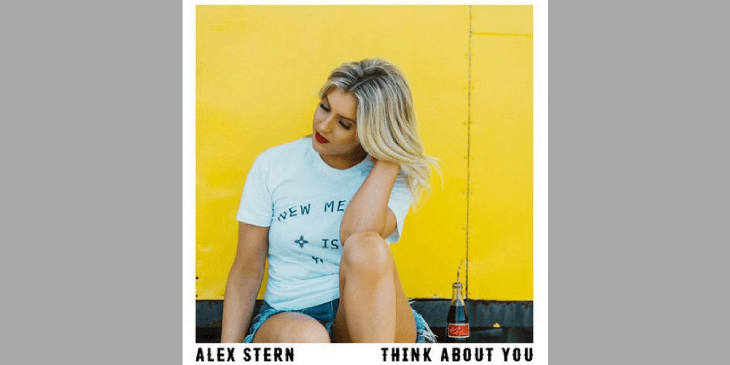 New Music Alert: Alex Stern’s Think About You