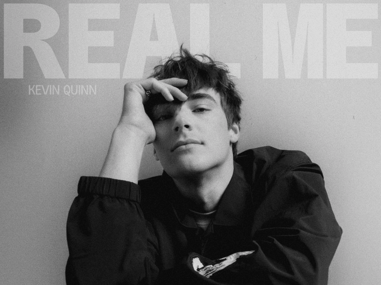 Kevin Quinn Is Getting Real